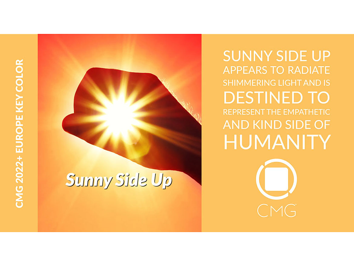 欧洲定义的Sunny Side Up是一种柔和的、中等色度的黄色，在光线下闪闪发光。它体现了人性中富有同情心和善良的一面。